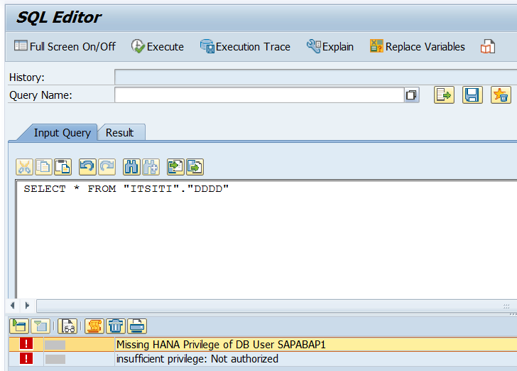 DB02 SQL Editor Missing HANA Privilege of DB User